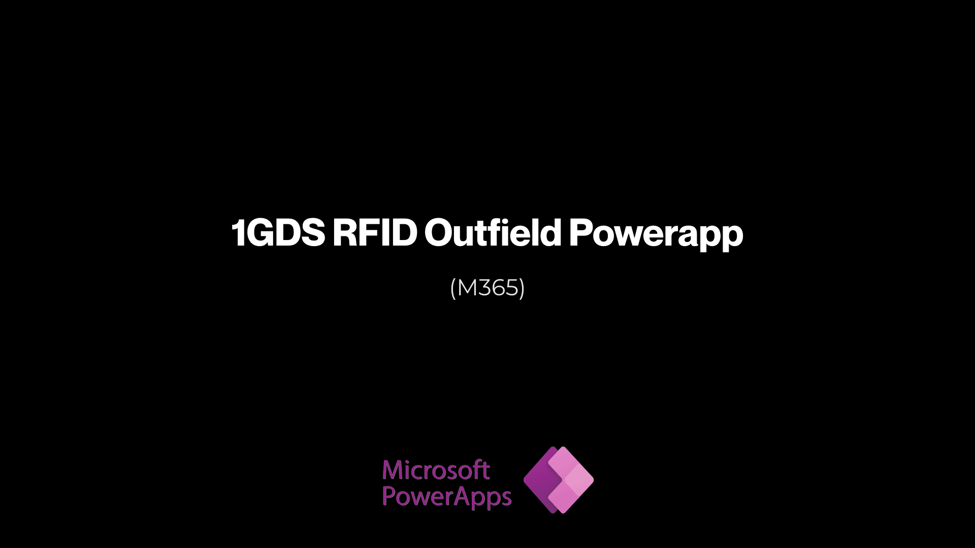 1GDS RFID Outfield Powerapp
